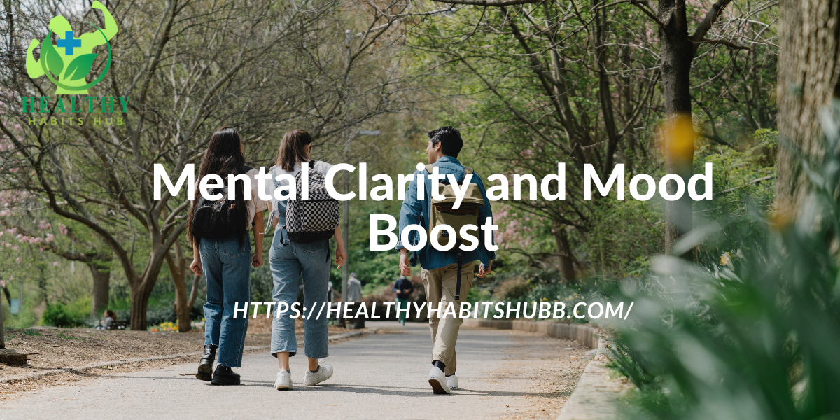 Mental Clarity and Mood Boost