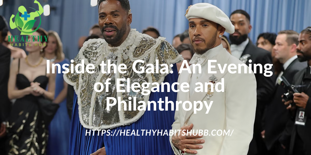 Inside the Gala: An Evening of Elegance and Philanthropy