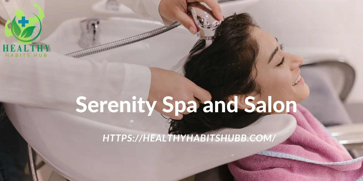 Serenity Spa and Salon 