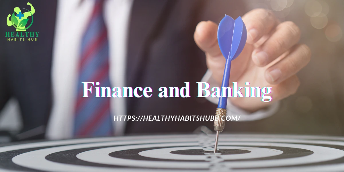 Finance and Banking