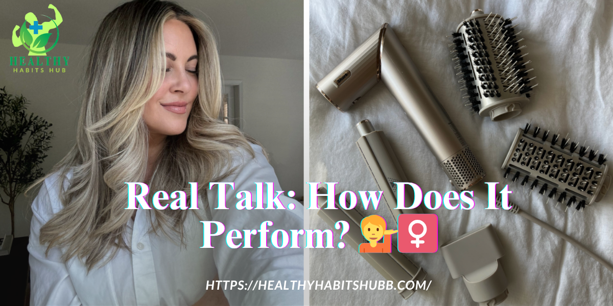 Real Talk: How Does It Perform? 💁‍♀️