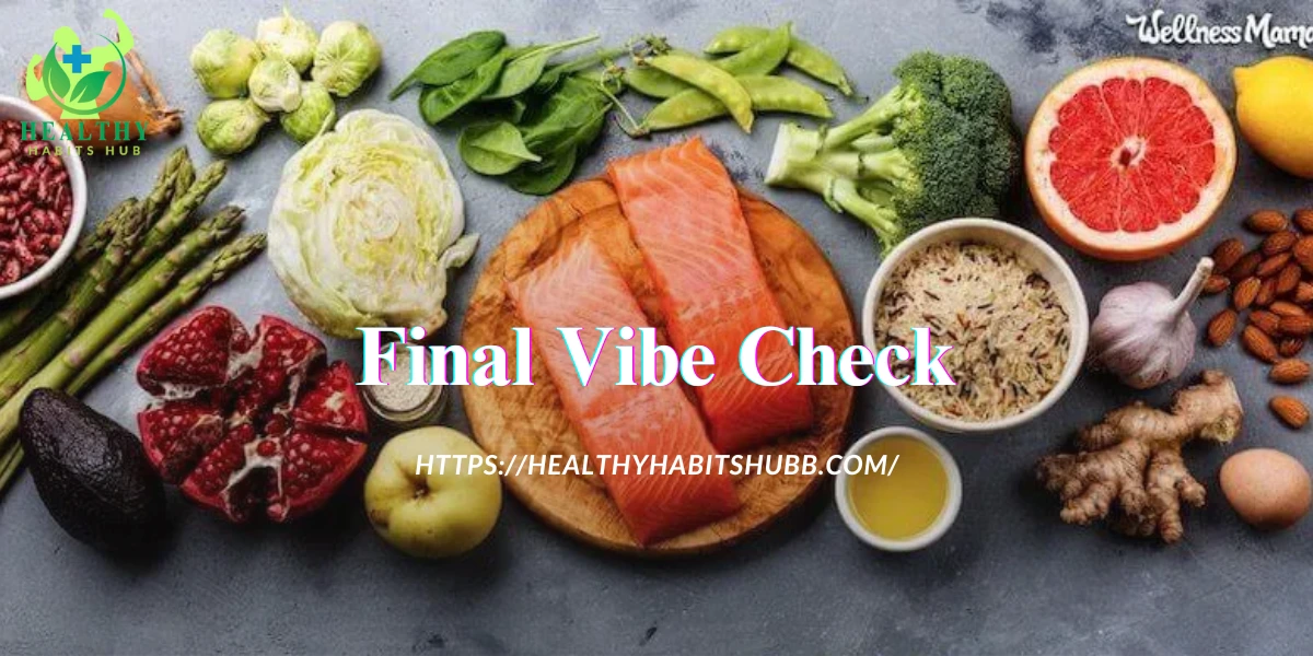 Final Vibe Check